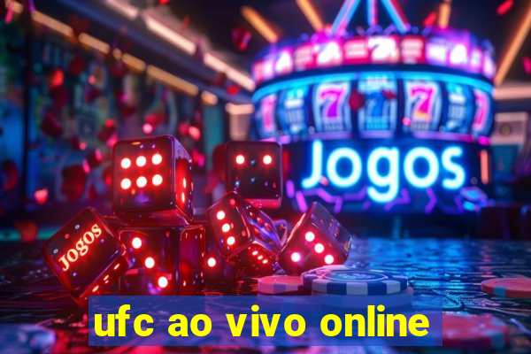 ufc ao vivo online